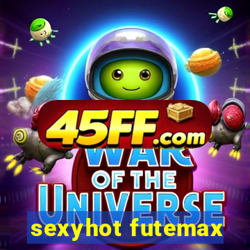sexyhot futemax